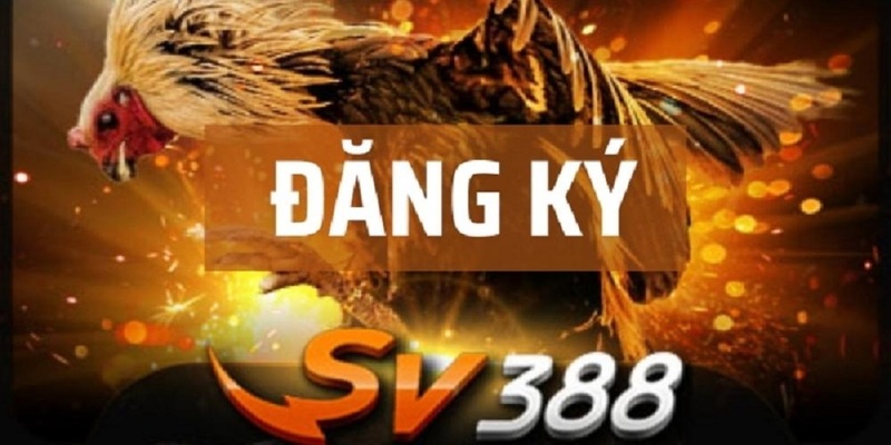 dang ky Sv388